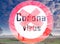 Soft image of a dutch landscape, red round stop sign with Coronavirus label. quarantine infectious disease concept