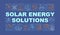 Solar energy solutions word concepts banner.