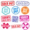 Sold out stamps with grunge texture isolated vector labels set