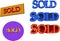 Sold signs in 3d