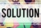 Solution Solving Problem Resolve Strategy Concept