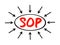 SOP Sales and Operations Planning - monthly integrated business management process that empowers leadership to focus on key supply