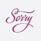 Sorry calligraphy text card.