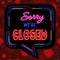 Sorry we are closed text with Neon sign effect isolated on colorful speech bubble line and red corona virus background.