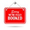 Sorry we are fully booked sign