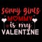 Sorry Girls Mommy Is My Valentine, 14 February typography design