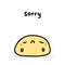 Sorry hand drawn vector illustration in cartoon comic style sad mochi dessert