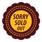 sorry sold out label. Vector illustration decorative design