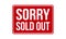 Sorry Sold Out Rubber Grunge Stamp Seal Vector Illustration