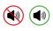 Sound Off Mute Mode Black Silhouette Icon Set. Ban Noise Notification Zone Red Forbidden Round Sign. Loud Sound Allowed