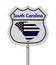 South Carolina Thin Blue Line Highway Sign