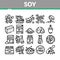 Soy Bean Food Product Collection Icons Set Vector