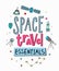 Space travel essentials Quote typography lettering