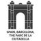 Spain, Barcelona, The Parc De La Ciutadella travel landmark vector illustration