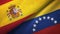 Spain and Venezuela two flags textile cloth, fabric texture