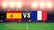 Spain Versus France