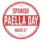 Spanish paella day sign or stamp