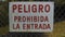 spanish sign Peligro Prohibida la entrada