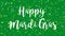 Sparkly green Happy Mardi Gras greeting card video