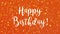 Sparkly orange Happy Birthday greeting card video
