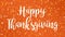 Sparkly orange Happy Thanksgiving greeting card video