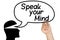 Speak Your Mind Cartoon Bubble Hand