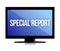 Special report monitor