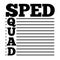 Sped squad design