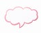 Speech bubble as a cloud with pink border isolated on white background. Copy space