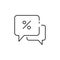 Speech bubble, dialog about sales line icon.