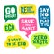 Speech bubbles set with quotes about the environment. Ecological stickers. Protest statement slogans.