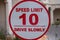 Speed Limit - 10 - Drive Slowly