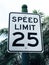 Speed Linit 25 MPG Sign