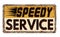 Speedy service vintage rusty metal sign