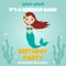 Splish splash, it's a birthday bash. Birthday party invitation with cute mermaid. Flat style design.