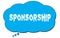 SPONSORSHIP text written on a blue thought bubble