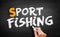 Sport fishing text on blackboard