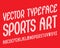 Sports Art Vector typeface. White striped font. Isolated english alphabet