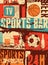 Sports Bar typographic vintage style grunge poster. Retro vector illustration.