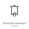 sports and competition icon vector from advertising collection. Thin line sports and competition outline icon vector illustration