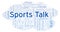 Sports Talk word cloud