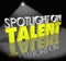 Spotlight On Talent Your Moment to Shine Skills Abilities Showcase