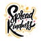 Spread Kindness. Hand drawn lettering phrase. Vector illustration. Isolated on white background.