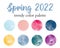 Spring 2022 fashion trendy color palette. Design color trend of winter season. Modern watercolor round textured swatch set. Vector