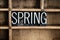 Spring Concept Metal Letterpress Word in Drawer