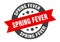 spring fever sign. round ribbon sticker. isolated tag