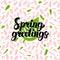 Spring Greetings Handwritten Card