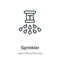 Sprinkler outline vector icon. Thin line black sprinkler icon, flat vector simple element illustration from editable farming and