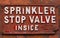 Sprinkler stop valve sign