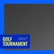 Square image of golf tournament with grey background and blue frame